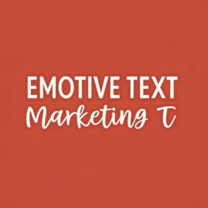 emotive text marketing